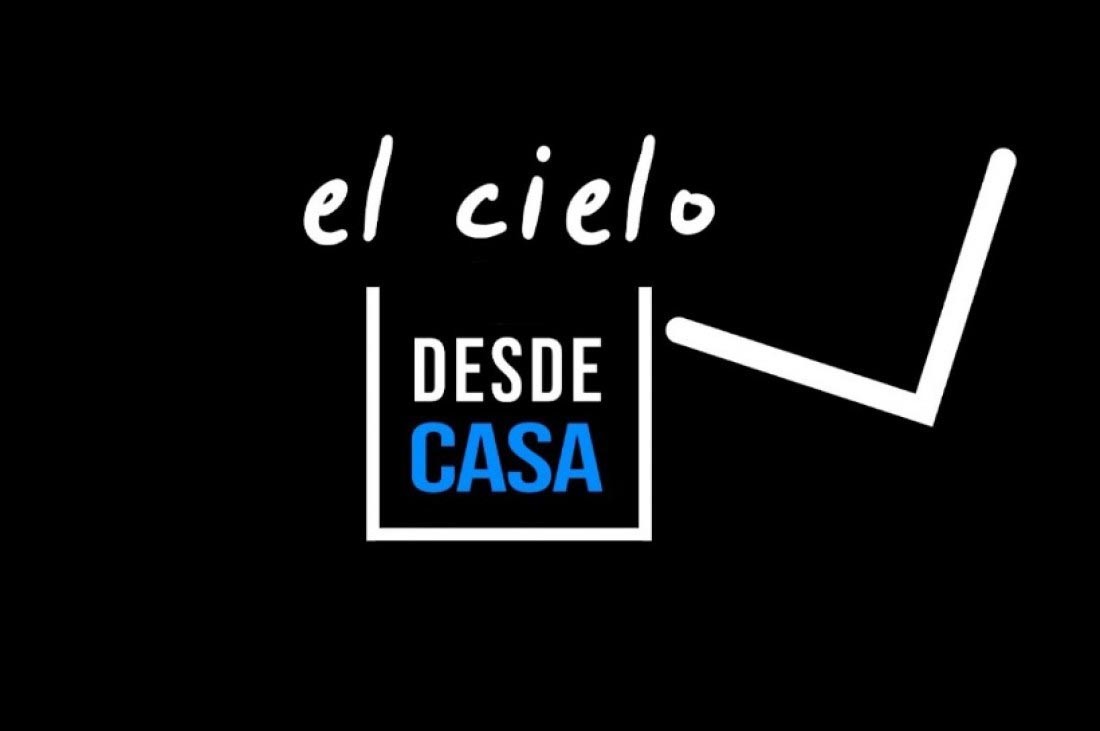 Ciclo: El cielo desde casa - 0