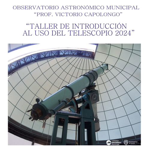 ¡Inscripción abierta! Taller de introducción al uso del telescopio 2024