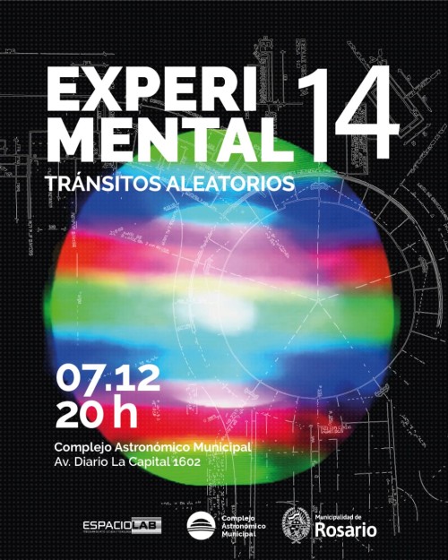 14ª edición de EXPERIMENTAL: "Tránsitos Aleatorios"